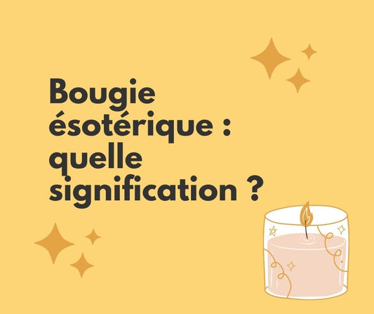 Bougie ésotérique signification