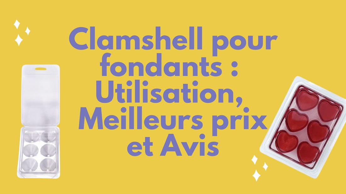 Clamshell pour fondants : Utilisation, Meilleurs Prix et Avis