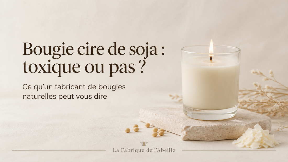 bougie cire de soja toxique
